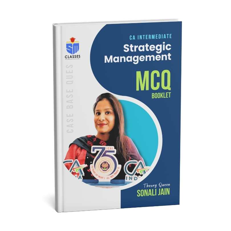 CA Inter Strategic Management Super Fast Track Batch (Books + Access to Lectures) By Sonali Ma’am