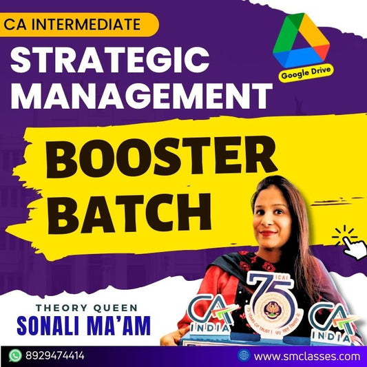 CA Inter Strategic Management Booster Batch (Handmade Notes + Access to Lectures) | By Sonali Ma’am