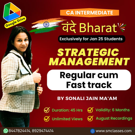 CA Inter Strategic Management Regular cum Fast Track Batch (Books + Access to Lectures) By Sonali Ma’am